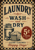 Vintage laundry sign with "LAUNDRY WASH and DRY", a wringer washing machine, laundry basket, and "5¢ A POUND".